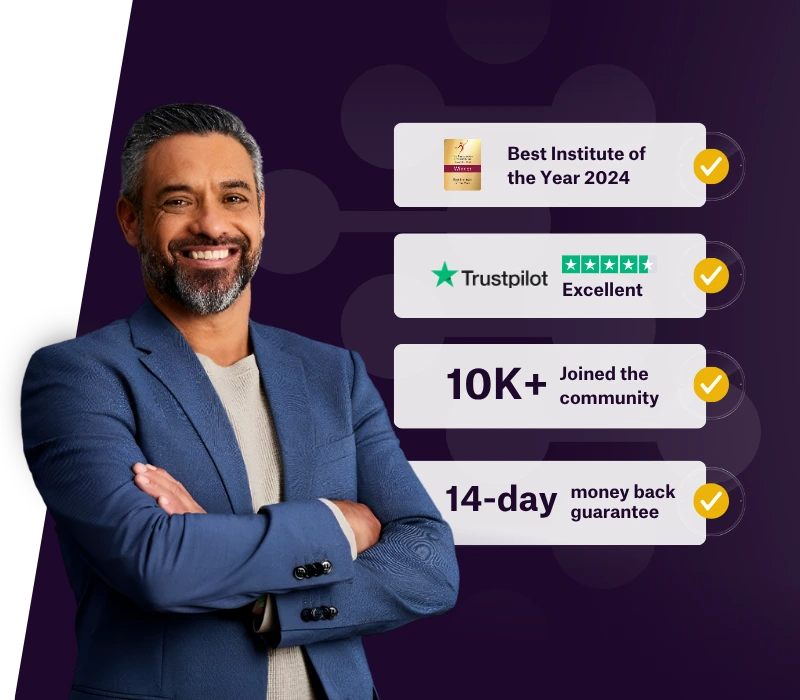 A smiling professional woman in a blazer stands confidently against a dark purple background with text highlights. Beside her, four badges showcase achievements: “Best Institute of the Year 2024,” “Excellent reviews on Trustpilot,” “10K+ Joined the community,” and “14-day money back guarantee,” each accompanied by a yellow checkmark.
