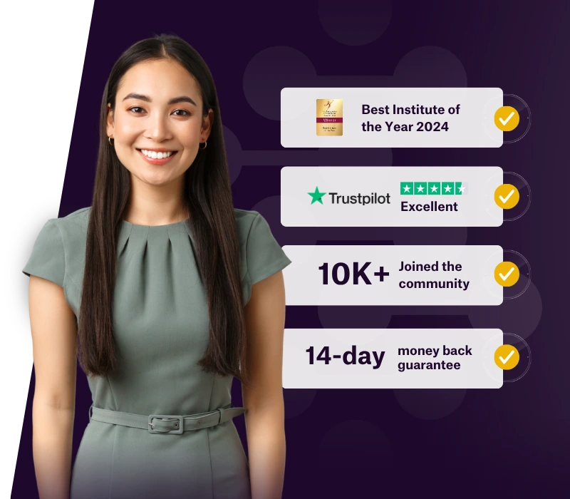 A smiling professional woman in a blazer stands confidently against a dark purple background with text highlights. Beside her, four badges showcase achievements: “Best Institute of the Year 2024,” “Excellent reviews on Trustpilot,” “10K+ Joined the community,” and “14-day money back guarantee,” each accompanied by a yellow checkmark.