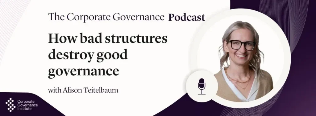 How bad structures destroy good governance: Podcast