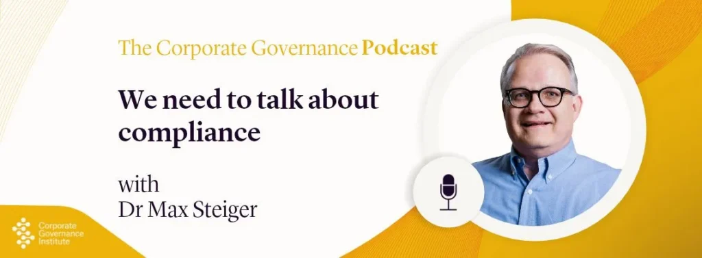 We need to talk about compliance: A Corporate Governance Podcast